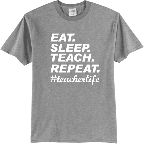 Teacher appreciation t-shirt Eat Sleep Teach Repeat